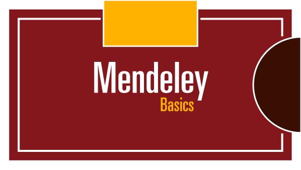 Mendeley Basics